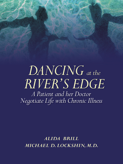 Title details for Dancing at the River's Edge by Alida Brill - Available